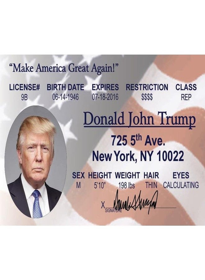 Signs 4 Fun Parody Driver’s License | Donald Trump ID | Fake ID Novelty Card | Collectible Trading Card Driver’s License | Novelty Gift for Holidays | Made in The USA